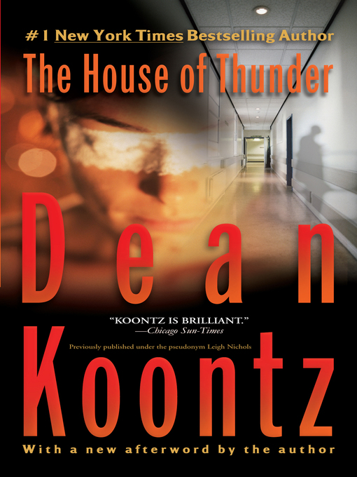 Title details for The House of Thunder by Dean Koontz - Available